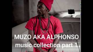 Muzo Aka Alphonso music Collection Part 1 [upl. by Longawa740]