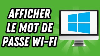 Comment afficher le mot de passe WiFi sur PC GUIDE COMPLET [upl. by Ocirled]