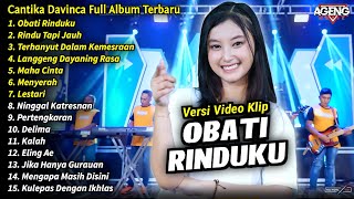 Cantika Davinca Full Album  Obati Rinduku Cantika Davinca Full Album Terbaru 2024  AGENG MUSIC [upl. by Haraf]