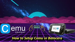 How to Setup Cemu in Batocera [upl. by Loma]