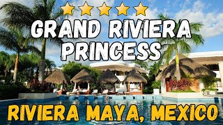 Grand Riviera Princess  Riviera Maya Mexico AllInclusive Resort [upl. by Eradis941]