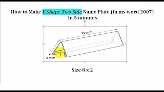 V Shape Two Side Name Plate make in MS Word Documents in 5 Minutes [upl. by Jerrie963]