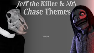 Jeff the Killer and A01 Official Chase Themes Pillar Chase 2 [upl. by Clardy]