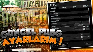 GÜNCEL PUBG AYARLARIM  Sensitivity  Grafik  Kontrol Ayarları [upl. by Nilak]