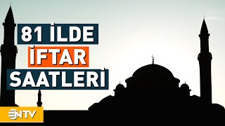 12 Mart 2024  81 İlde İftar Saati  NTV [upl. by Yentruocal]