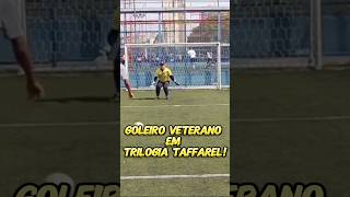 TRILOGIA TAFFAREL futebol goleiro defesasdegoleiro taffarel goleirosociety goleiroveterano [upl. by Hgieleak]