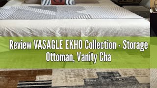 Review VASAGLE EKHO Collection  Storage Ottoman Vanity Chair Stool Synthetic Leather with Stitchi [upl. by Siuqram12]