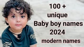 100unique Baby boy names 2024 मॉडर्न नाम baby boy names 2024 hindu [upl. by Colombi]