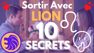 Sortir avec un LION  10 SECRETS et ASTUCES [upl. by Encrata]