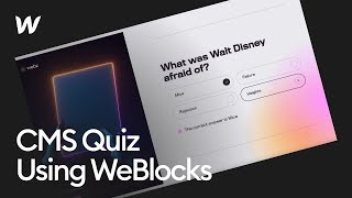 Building a CMS Quiz in Webflow Using WeBlocks [upl. by Lindo21]