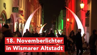 Wismars Altstadt bunt erleuchtet durch Novemberlichter [upl. by Netsreik]