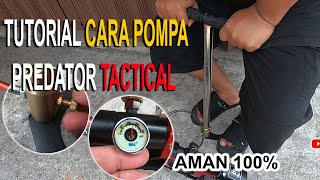 TUTORIAL CARA MENGISI ANGIN SENAPAN ANGIN PCP PREDATOR YANG BENAR [upl. by Whale859]