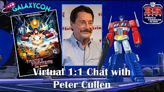 My Virtual GalaxyCon Video Chat with Peter Cullen 4th December 2021 [upl. by Hamaso551]