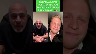 TIGRAN AVAKIAN quotJOEL TENNEY YOU ARE BOTH AMERICAN amp ARMENIANquot 🇦🇲🇺🇸trump shorts [upl. by Stets530]