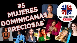 25 Mujeres Dominicanas Preciosas losdominicanos republicadominicana santodomingo quisqueya [upl. by Karlee]