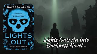 Lights Out Audiobook by Navessa Allen [upl. by Zephan]