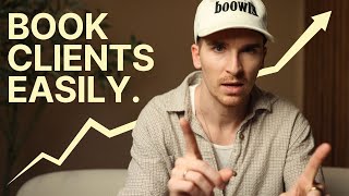 How To Book Photography Clients EASILY [upl. by Nasho]