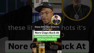 Nore Claps Back At Dame Dash For Spiked Drinks Comment [upl. by Anilatac]