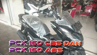 CARA MEMBEDAKAN PCX 160 ABS DAN CBS [upl. by Averil]