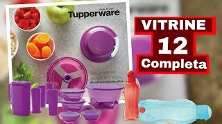 VITRINE 12  TUPPERWARE COMPLETA  FINAL [upl. by Tenaj]