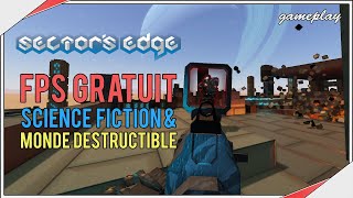 SECTORS EDGE  FPS GRATUIT avec environnement destructible  CSGO x Minecraft [upl. by Ajssatan]