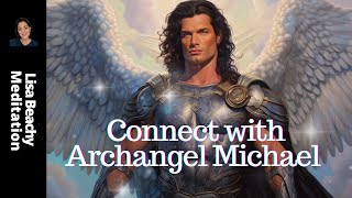 Guided Meditation Connect with Archangel Michael [upl. by Kezer]