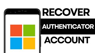 How to Recover Microsoft Authenticator Account Without Old Phone [upl. by Yorled]