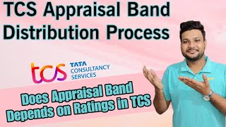 Does TCS Appraisal Band Depends upon Ratings  TCS Financial year Band Distribution Process [upl. by Imorej]