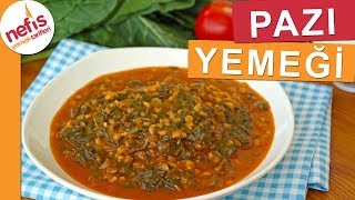 Pazı Yemeği Nasıl Yapılır  Nefis Yemek Tarifleri [upl. by Esiuole760]