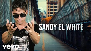 Sandy El White  Salgo Pa La Calle Lyric Video [upl. by Naerb508]