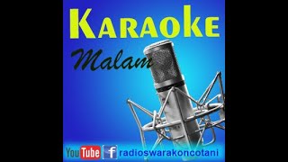 KARAOKE MALAM RADIO SWARA KONCOTANI EPS 1211 [upl. by Inar916]