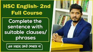 hsc english 2nd paper completing sentences  Complete the sentence with clausesphrases  Nahid24 [upl. by Elora606]