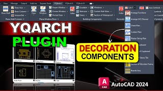 Decoration Components  YQArch Plugin Tutorial  AutoCAD 2024 [upl. by Kieffer]