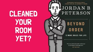 Beyond Order Summary 📖 Jordan Peterson  12 More Rules For Life [upl. by Nelda59]