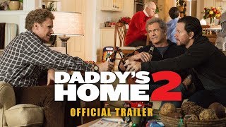 Daddy’s Home 2  Holiday Trailer  Paramount Pictures UK [upl. by Aticilef]