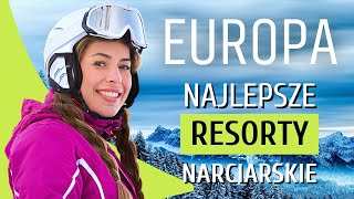 Gdzie Na Narty W Europie Najlepsze Ośrodki Narciarskie Na Narty i Snowboard  Zenfutura [upl. by Adnawt]