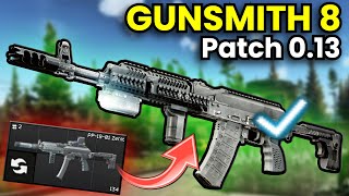 Gunsmith Part 8 Patch 013 Guide  Escape From Tarkov [upl. by Assiral516]