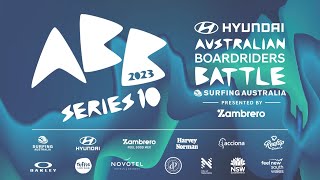 2023 Hyundai Australian Boardriders Battle Presented by Zambrero  National Final  Day 2 [upl. by Denna468]