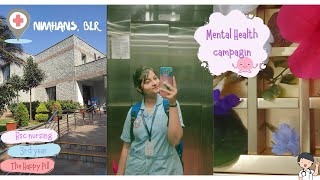 Mental Health Campaign NIMHANS Bangalore📍 2024💖 [upl. by Zzaj]