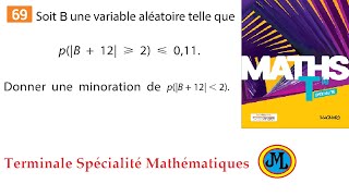 Manipuler une probabilité avec une valeur absolue Ex 69 p 420 en terminale spécialité maths [upl. by Enahsal345]