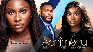 ACRIMONY  Sonia Uche Chinenye Nnebe Felix Omokhodion 2024 Nollywood Romantic Movie [upl. by Yeltnarb]