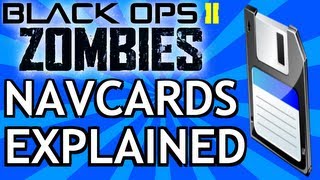 Black Ops 2 Zombies  quotNavcards Explainedquot Finally quotWhat the Navcards doquot quotHow to Use Navcardsquot [upl. by Nidnal]