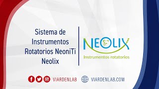 Instrumentos Rotatorios NeoniTi Neolix [upl. by Clem]