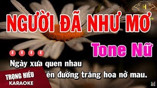 Karaoke Người Đã Như Mơ Tone Nữ Nhạc Sống  Trọng Hiếu [upl. by Jessika]