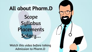 PharmD Scope  Syllabus  Placements  SalaryAll about PharmD [upl. by Ariay604]