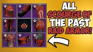 Destiny 2  ALL Scourge of the Past Raid Armor Everything You MUST Know [upl. by Surat]