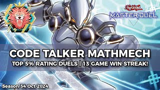 130 Streak Code Talker Mathmech Top 5 Rating Duels Season 34  YuGiOh Master Duel [upl. by Aeila30]