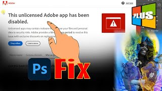 SOLVED This unlicensed Adobe app will be disabled Soon  Photoshop Fix the Unlicensed App Error [upl. by Leonard]