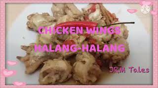 Chicken Wings HalangHalang  Chicken Wings Spicy Recipe [upl. by Ainoda]