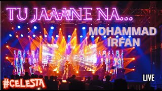 TU JAANE NA CELESTA LIVE BY MOHAMMAD IRFAN at IIT PATNA celesta iitpatna iitjee [upl. by Cassilda606]